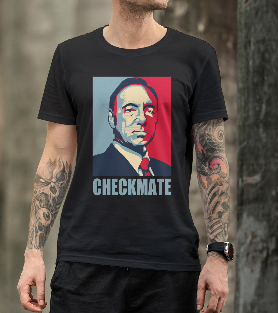 House Of Cards Frank Underwood Checkmate T-Shirt