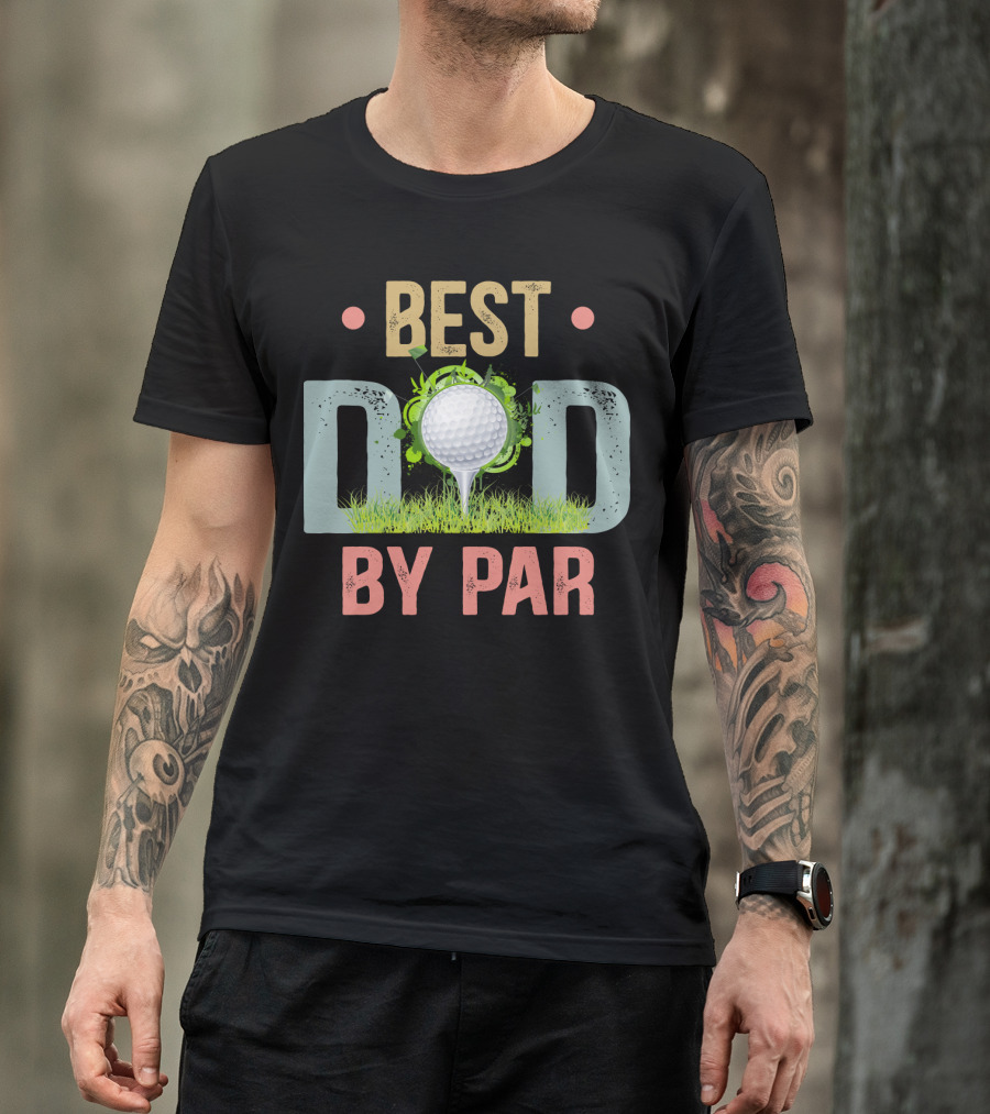 Best Dad By Par Funny Golf Father's Day Men's T-Shirt