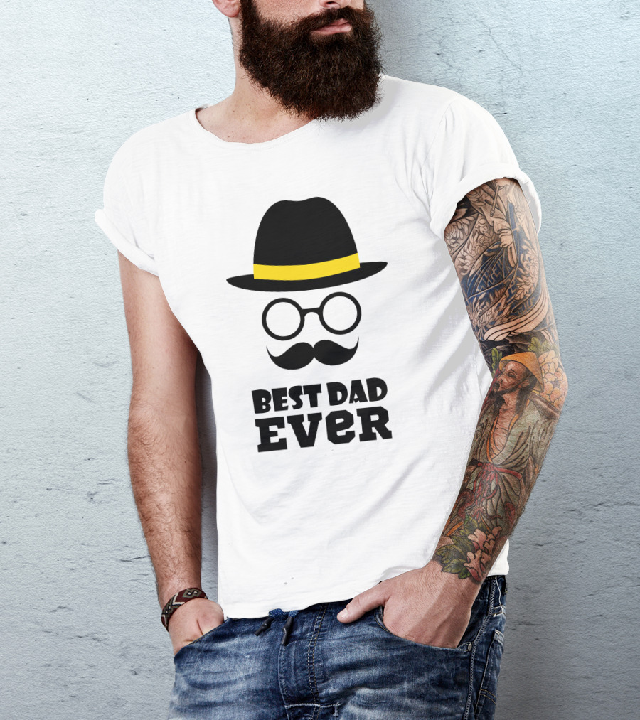 Best Dad Ever Hat Glasses Moustache T-Shirt
