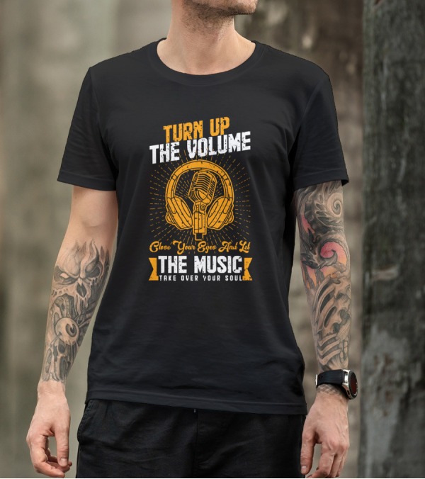 Turn Up The Volume Close Your Eyes And Let The Music Take Over Your Soul With Vintage Microphone And Headphones T-Shirt