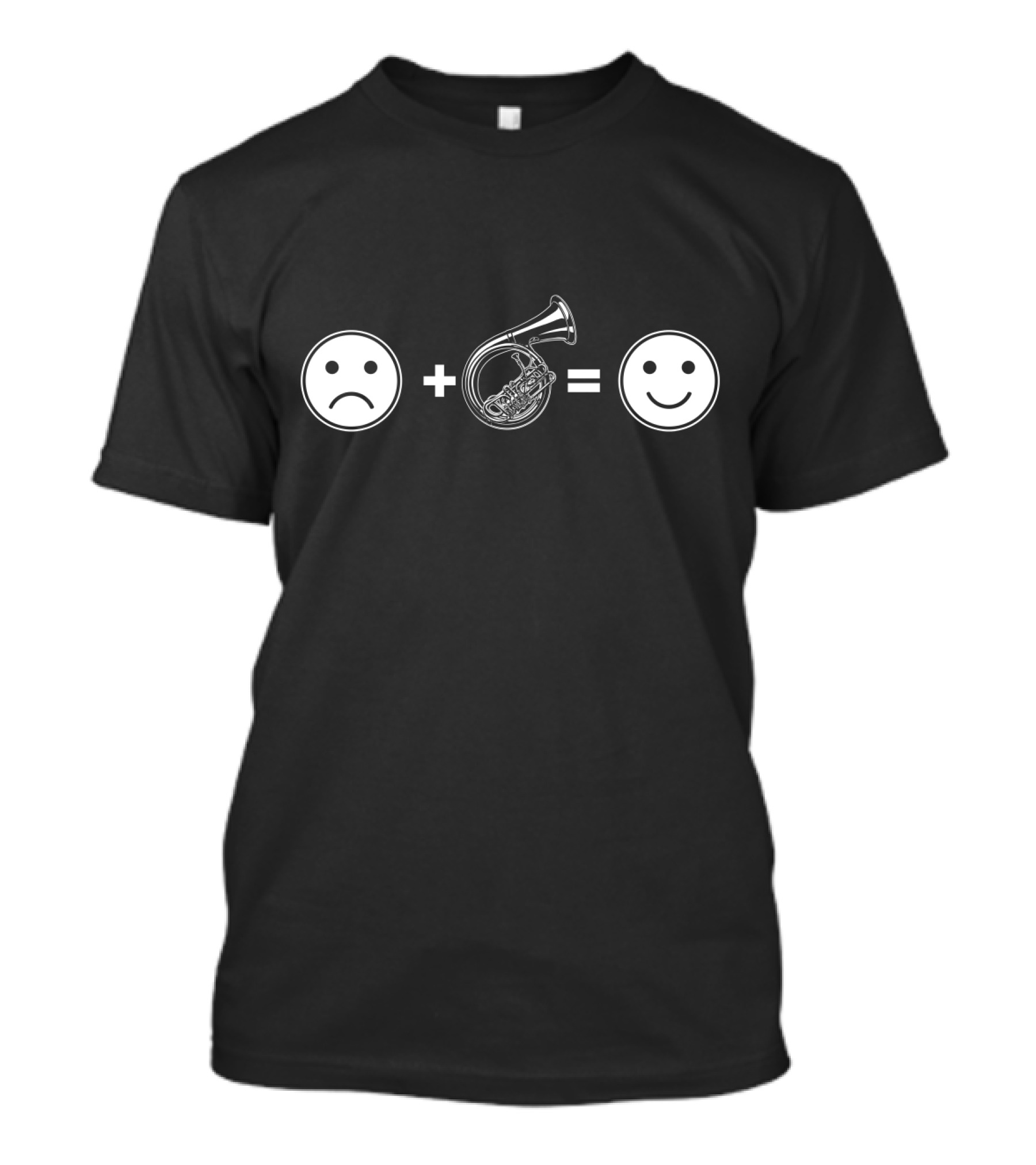 Sad Face Plus French Horn Equals Happy Face T-Shirt