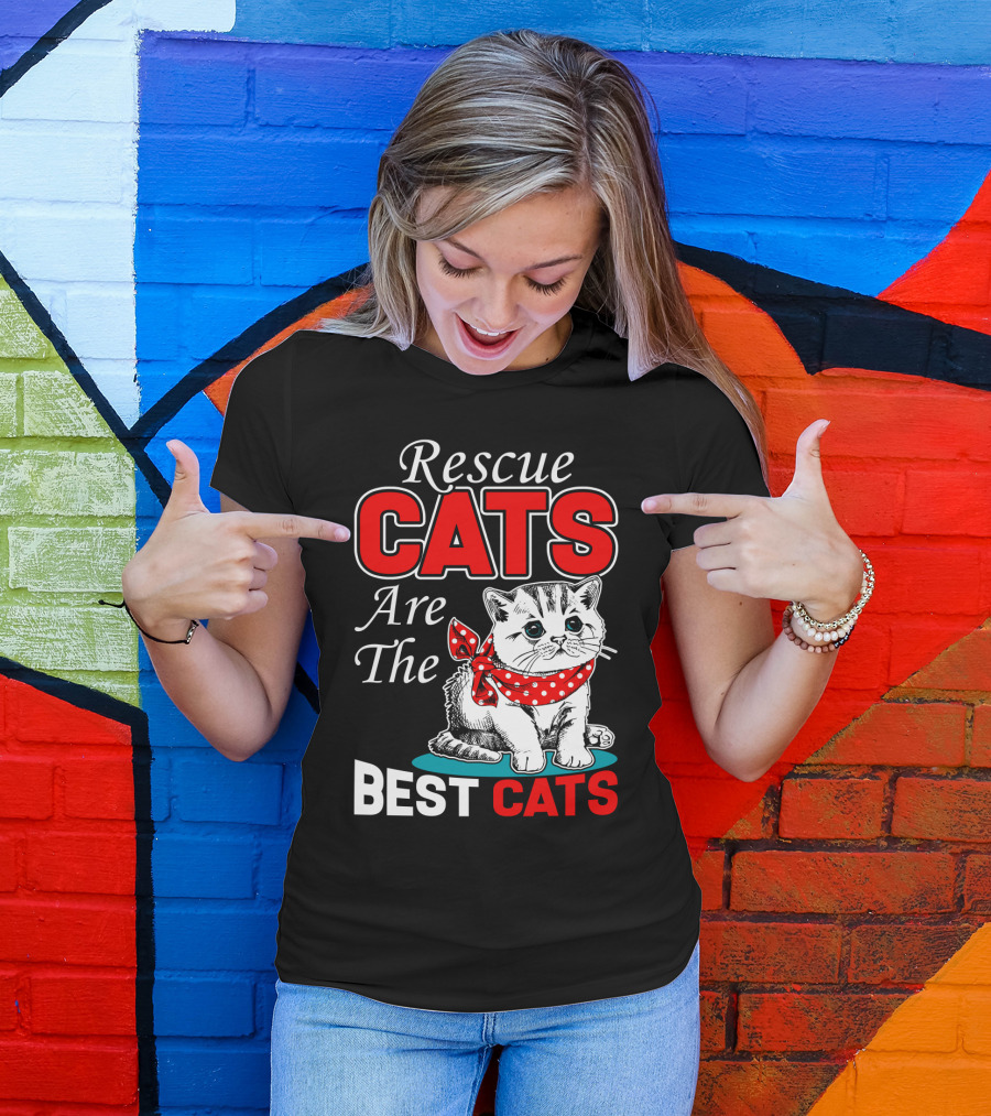 Rescue Cats Are The Best Cats T-Shirt