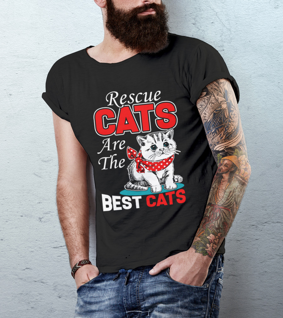 Rescue Cats Are The Best Cats T-Shirt