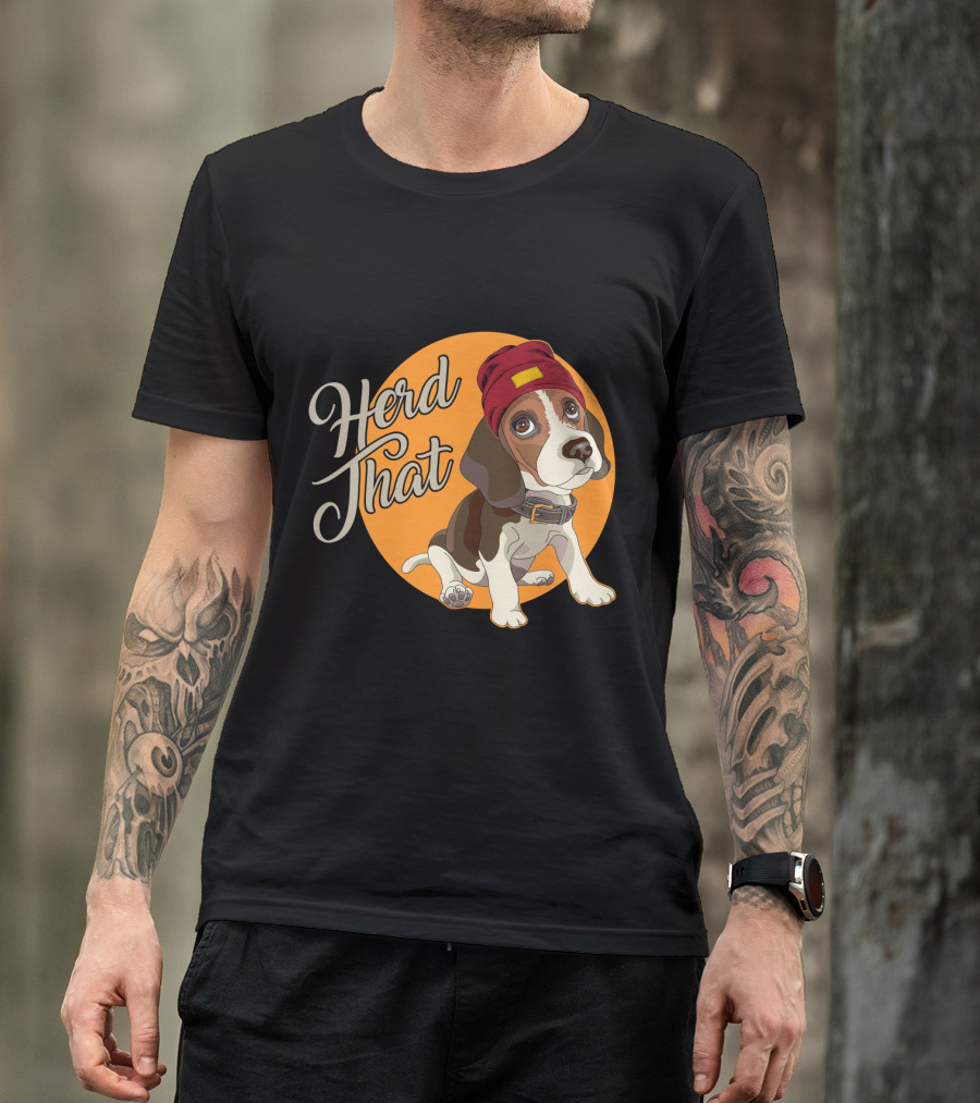 Herd That Beagle Animal Lover Dog Funny T-Shirt