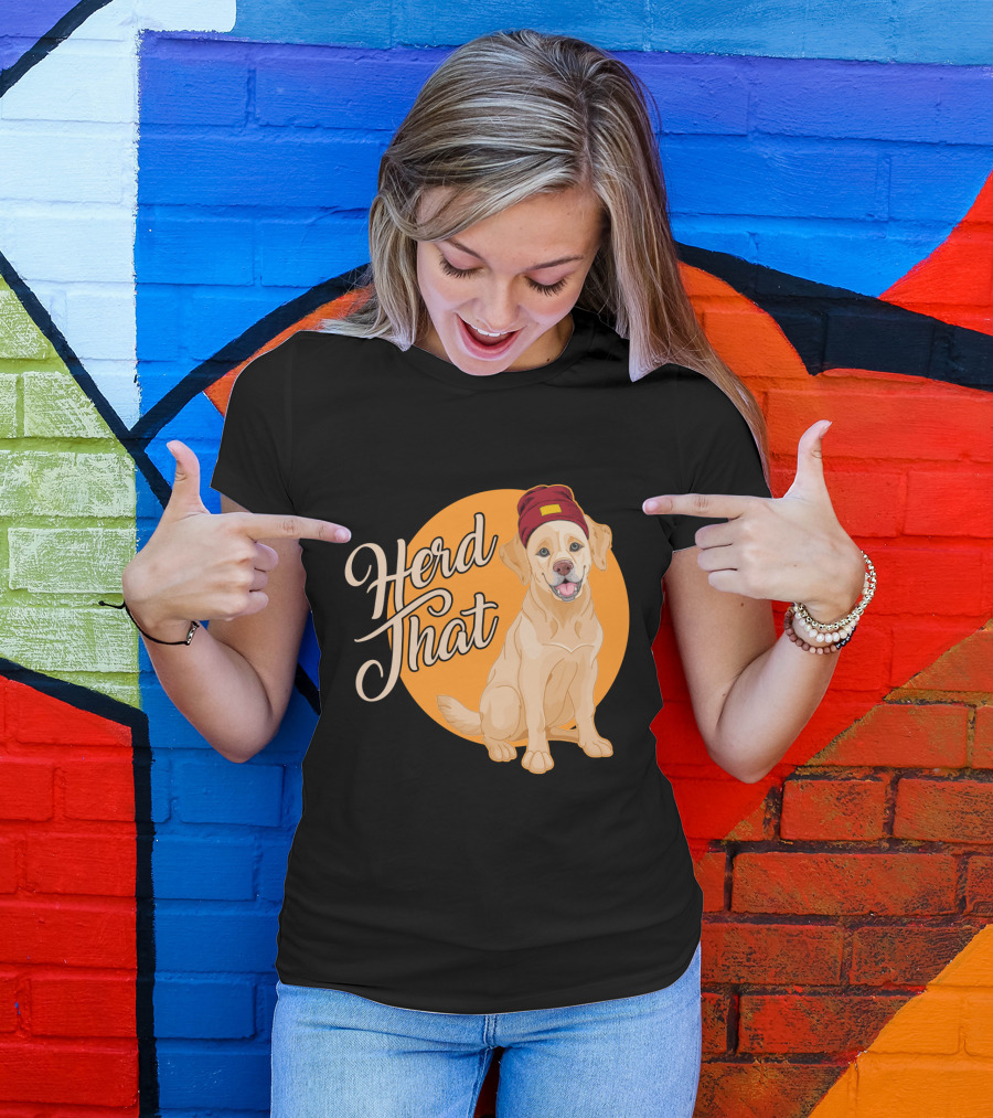 Herd That Funny Labrador Animal Lover Dog Wearing Beanie T-Shirt