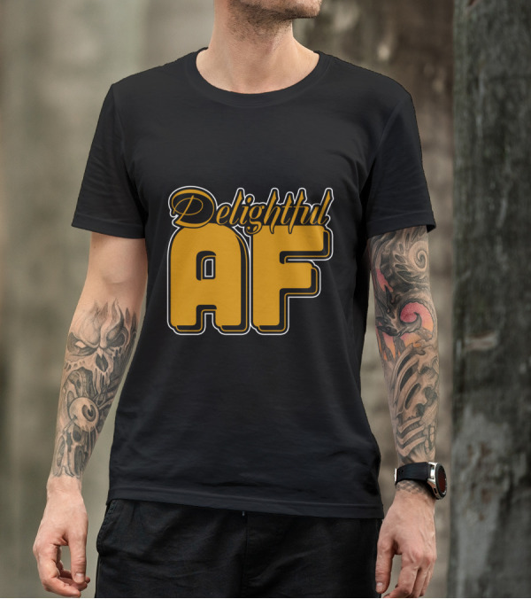 Delightful AF Bold Retro Typography T-Shirt