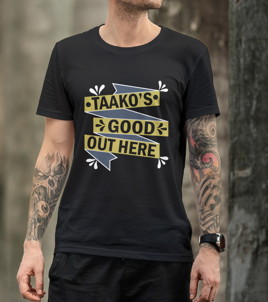 Taako's Good Out Here Adventure Fan T-Shirt