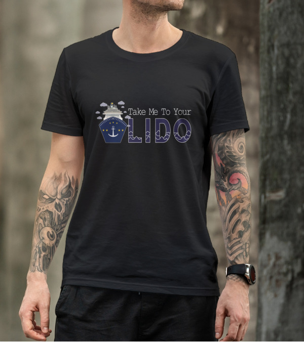 Take Me To Your Lido Ship Anchor Clouds Stars Waves T-Shirt