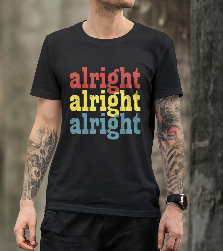 Alright Alright Alright Repeat Distressed Vintage 70s T-Shirt