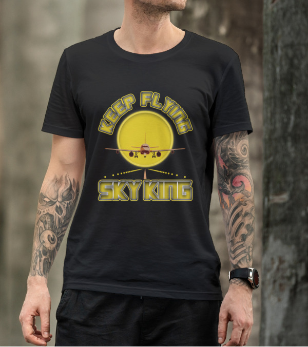 Keep Flying Sky King Aviation Pilot Airplane Jet Landing Sunset T-Shirt