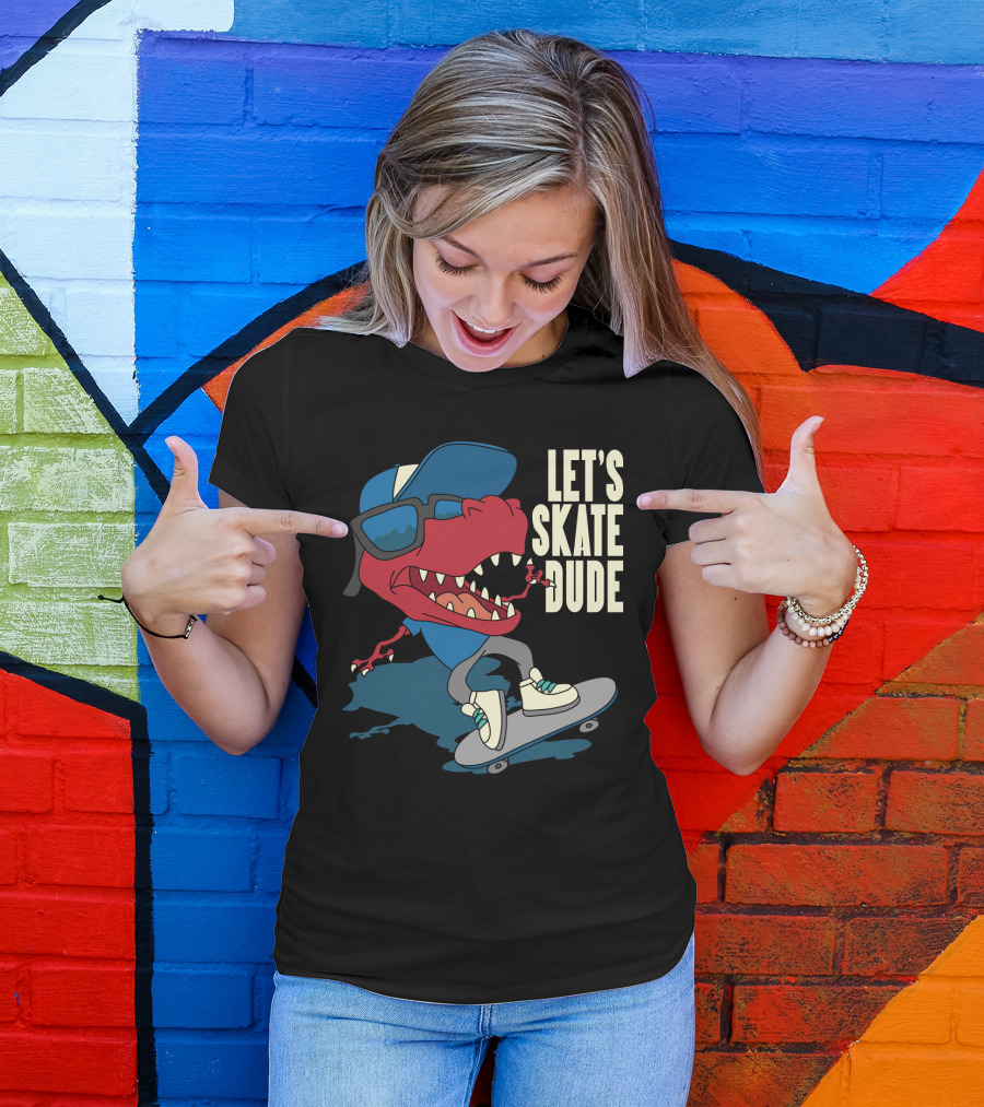 LET'S SKATE DUDE T-REX WITH CAP AND SUNGLASSES ON SKATEBOARD T-Shirt