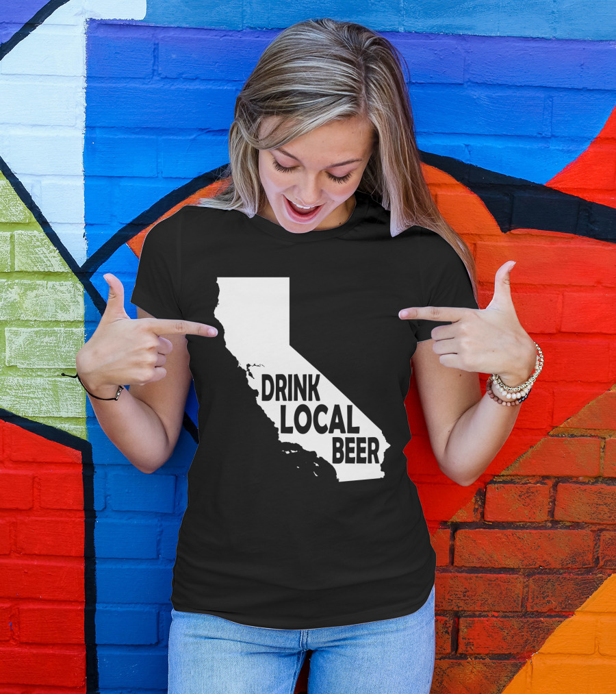 California Drink Local Beer T-Shirt
