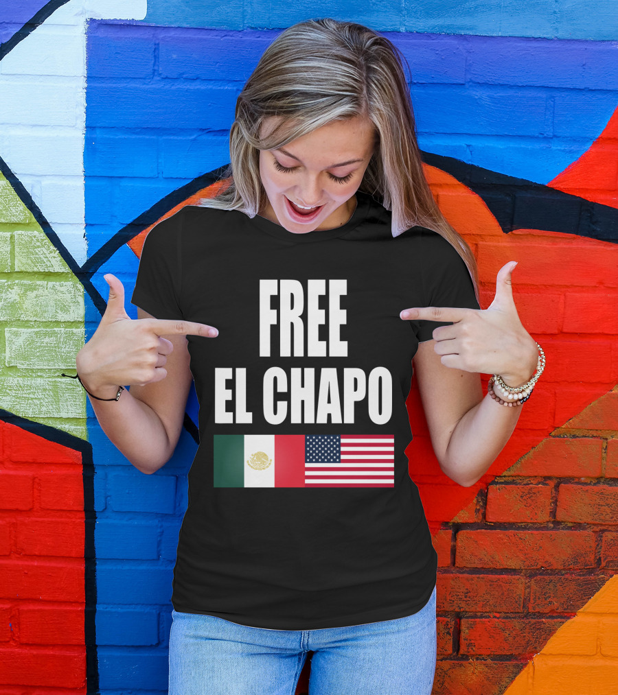 Free El Chapo Mexico USA Flags T-Shirt