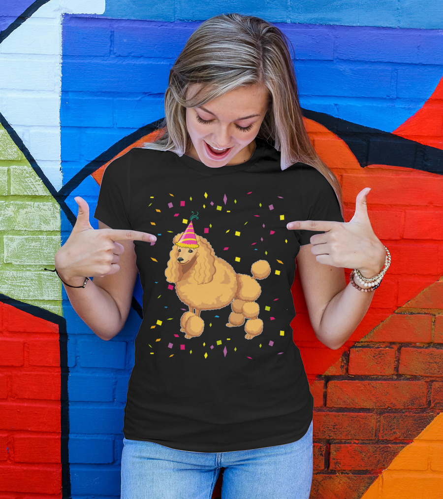 Funny Poodle Birthday Dog With Party Hat And Confetti T-Shirt