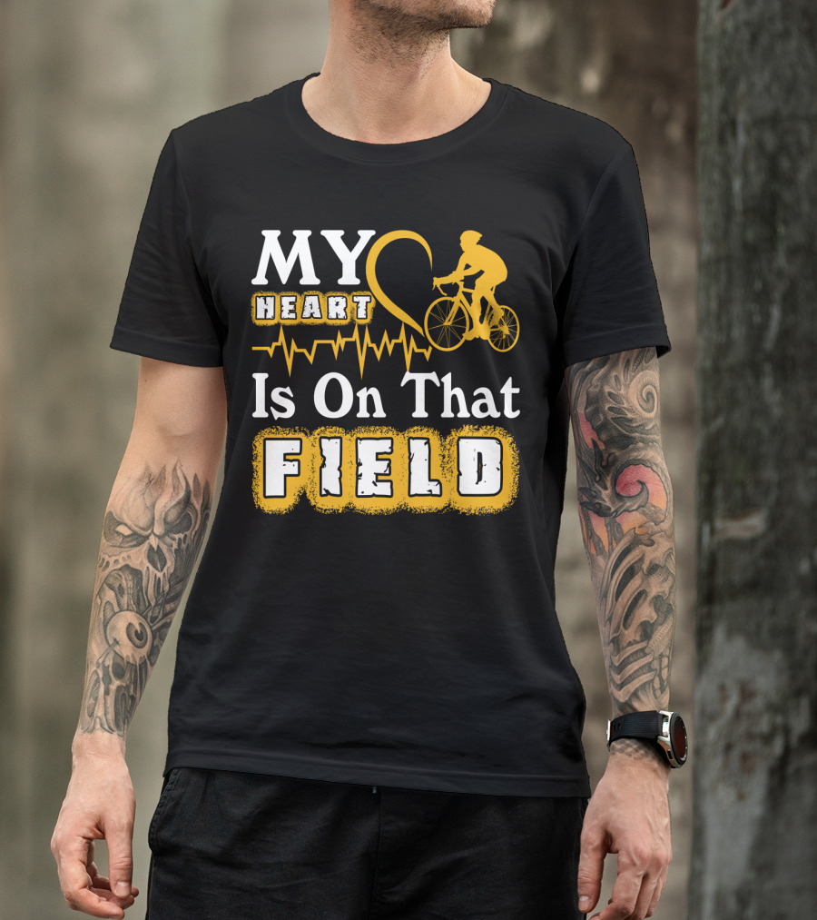 My Heart Is On That Field Cycling Bike Rider Heartbeat T-Shirt