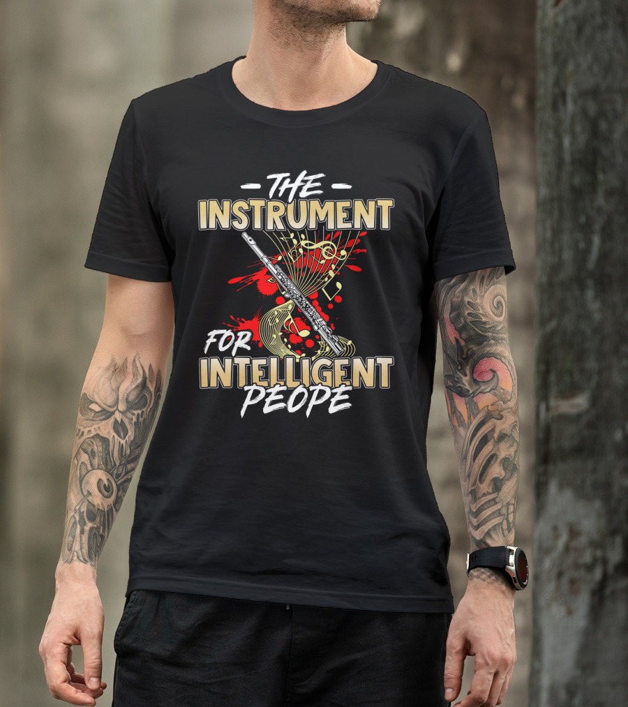 The Instrument For Intelligent People Flute Music Notes T-Shirt