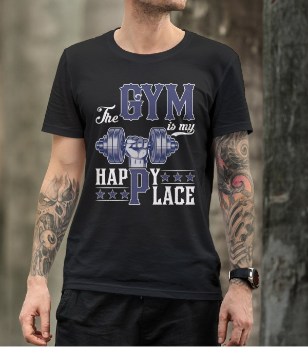 The Gym Is My Happy Place With Dumbbell And Stars T-Shirt