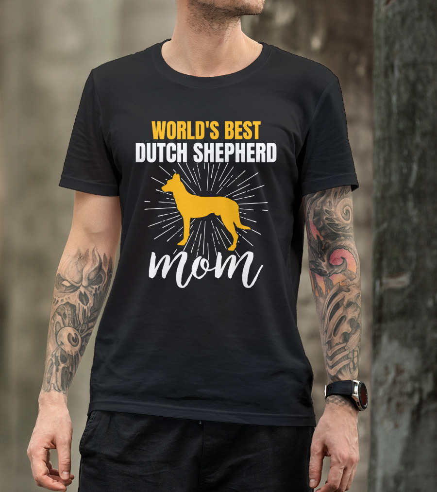 World's Best Dutch Shepherd Mom T-Shirt