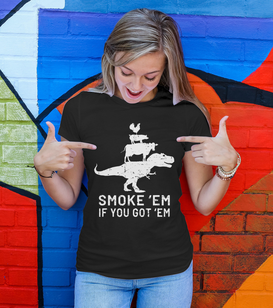 Smoke Em If You Got Em Dinosaur BBQ Grill Stacked Animals T-Shirt