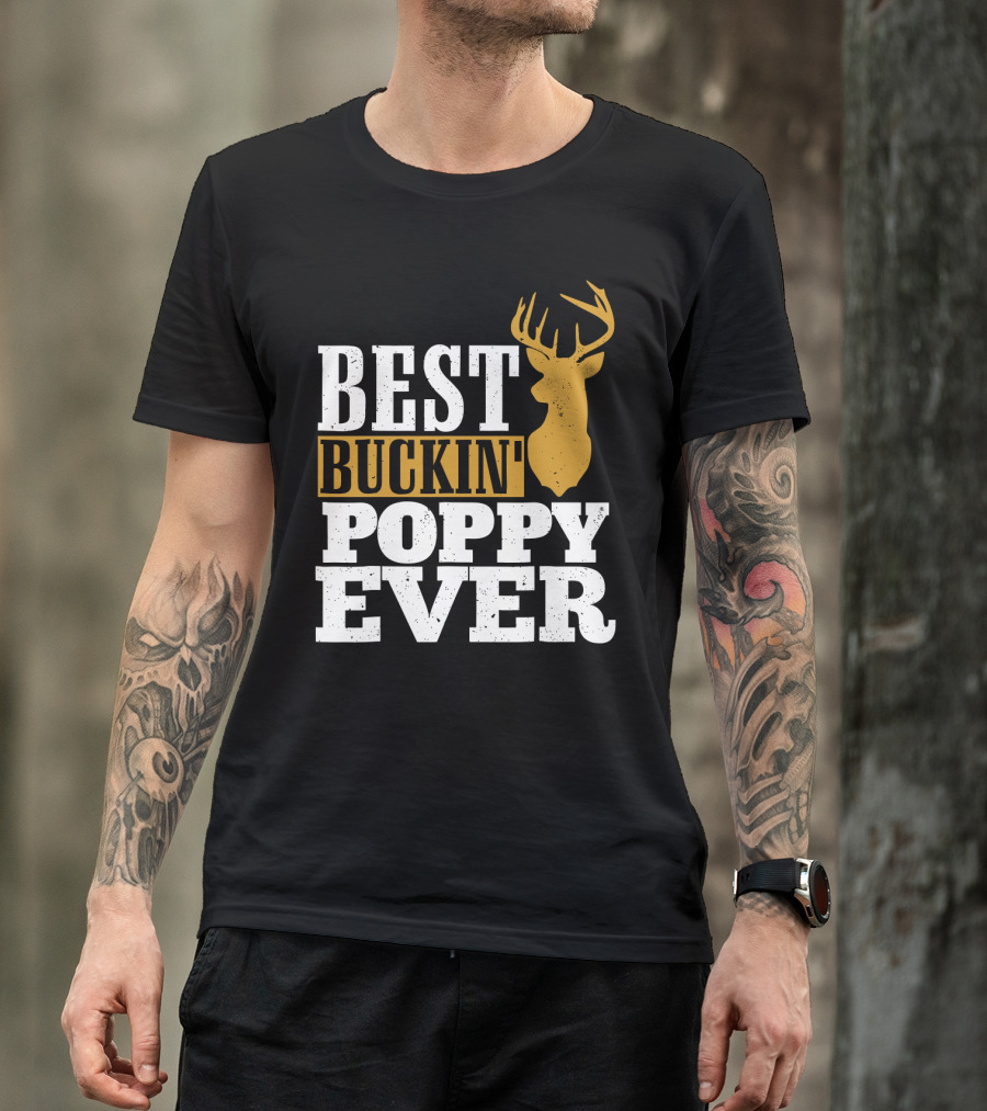 Best Buckin Poppy Ever Deer Head T-Shirt