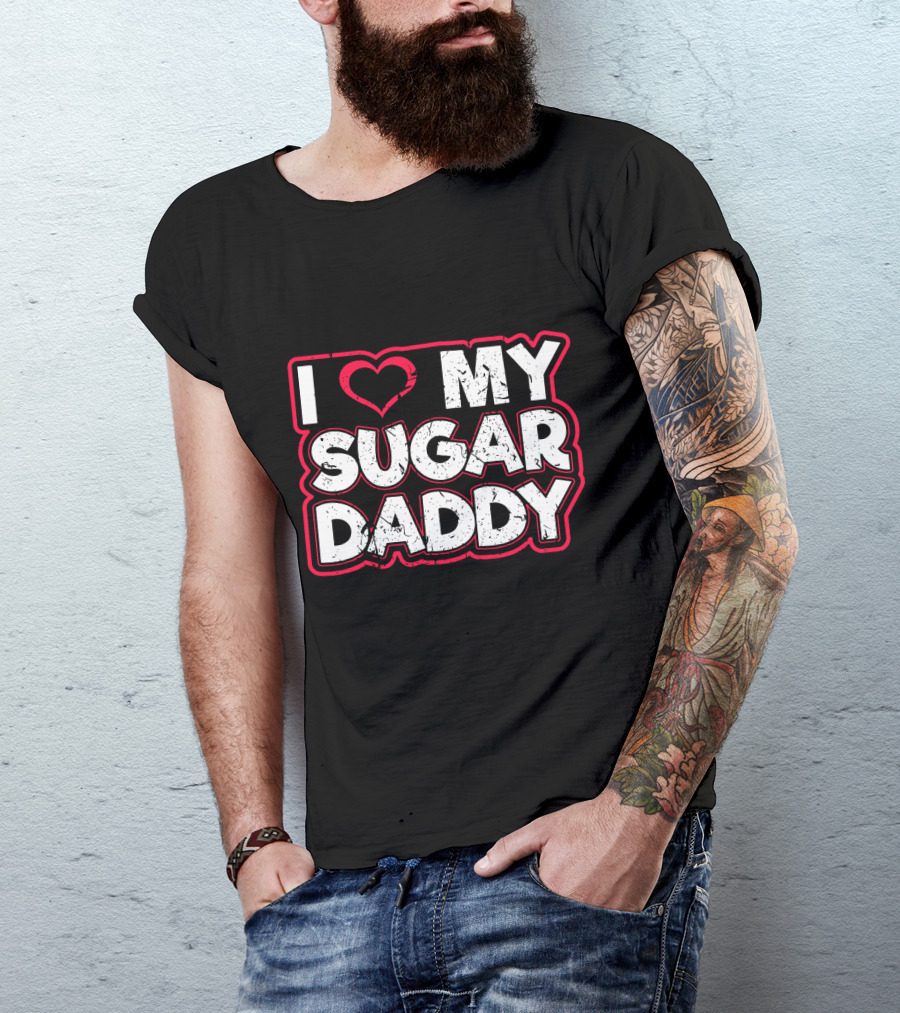 I Love My Sugar Daddy Distressed Heart Text T-Shirt