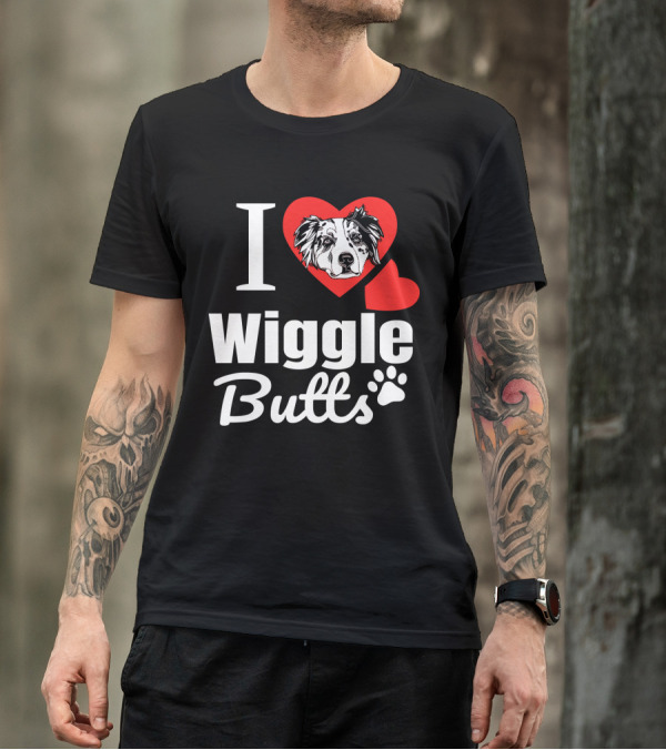 I Love Wiggle Butts I Heart Australian Shepherd T-Shirt