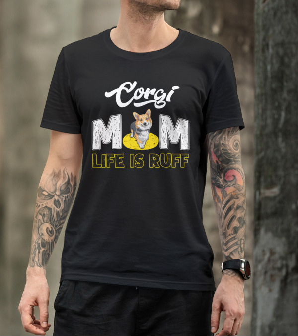 Corgi Mom Life Is Ruff Corgi On Yellow Rug T-Shirt