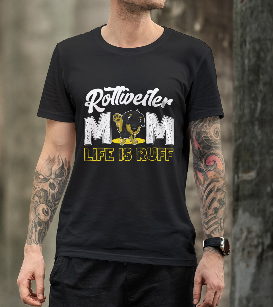 Rottweiler Mom Life Is Ruff Cute Paw Print Puppy T-Shirt