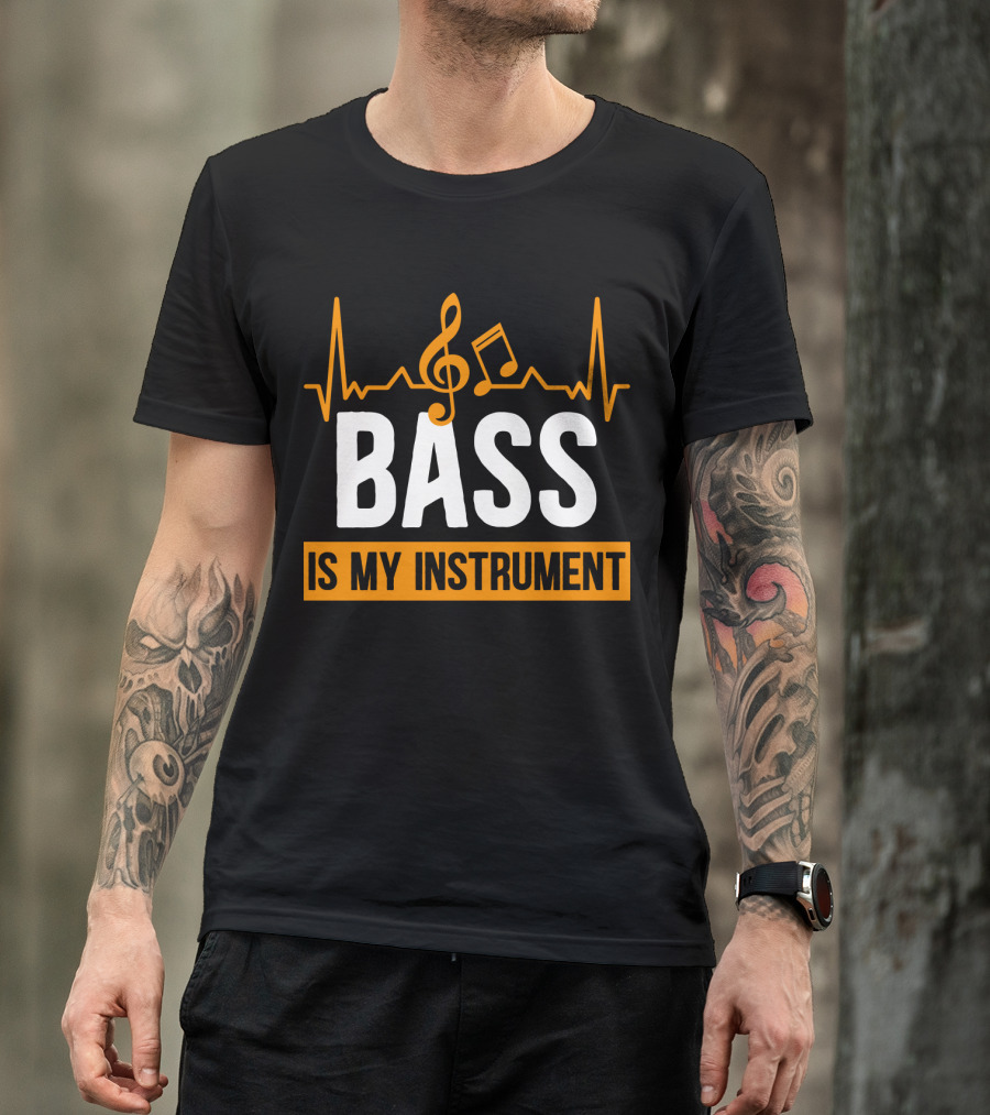 BASS Is My Instrument With Musical Notes And Heartbeat Line T-Shirt