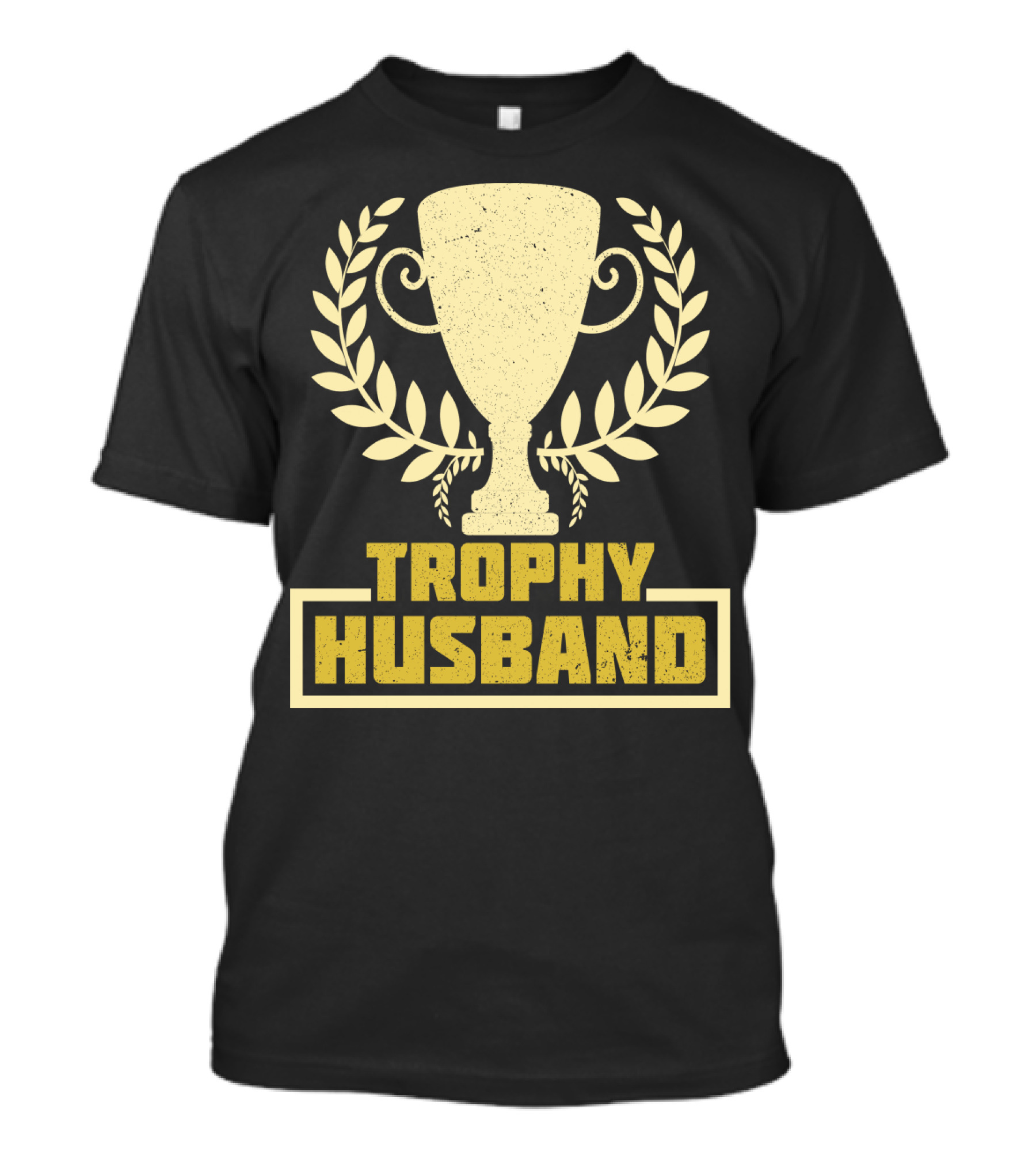 Trophy Husband Laurel Cup Highlight T-Shirt