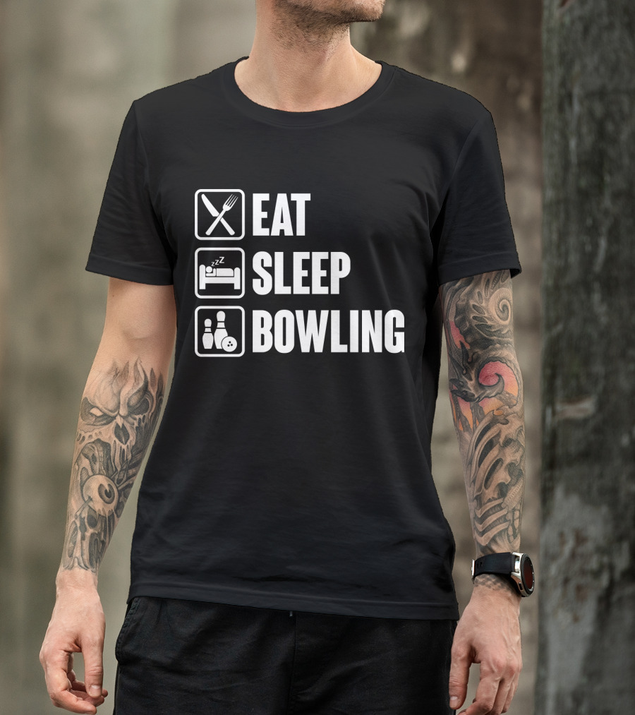 Eat Sleep Bowling Icons Fork Bed Pins Ball T-Shirt