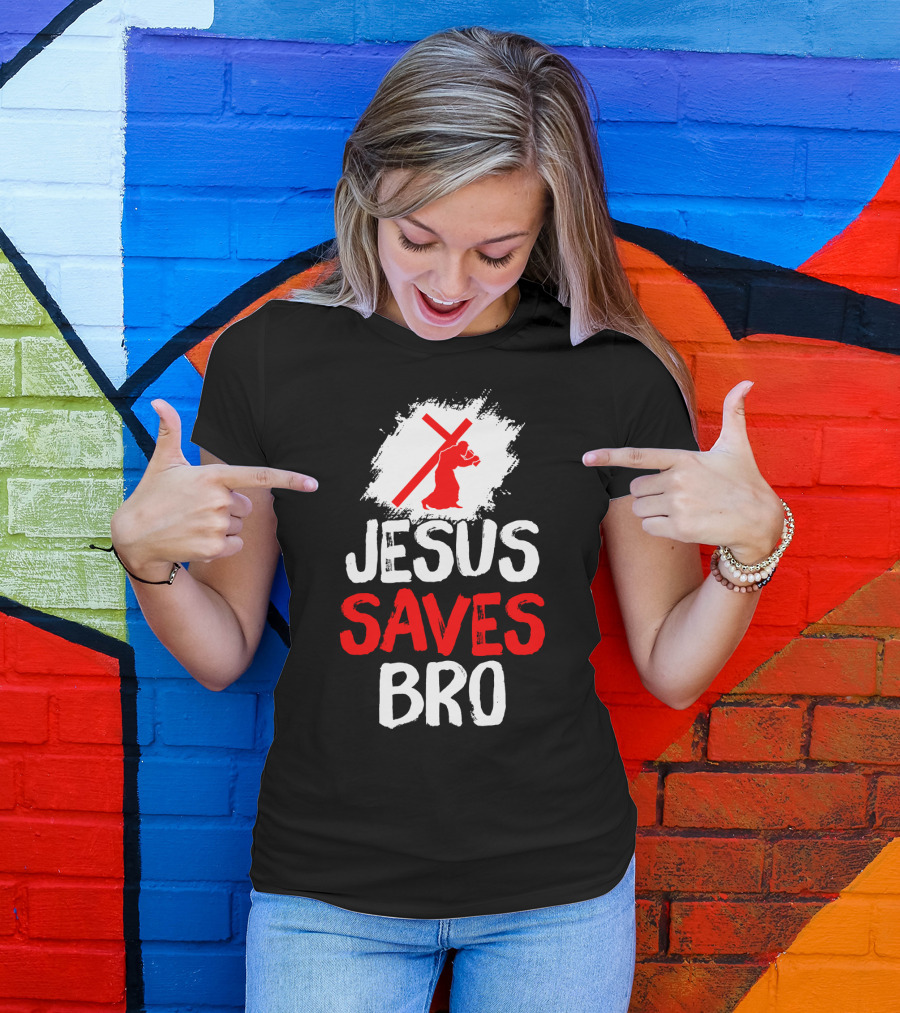 Jesus Saves Bro Bold Faith Funny Christian Premium T-Shirt