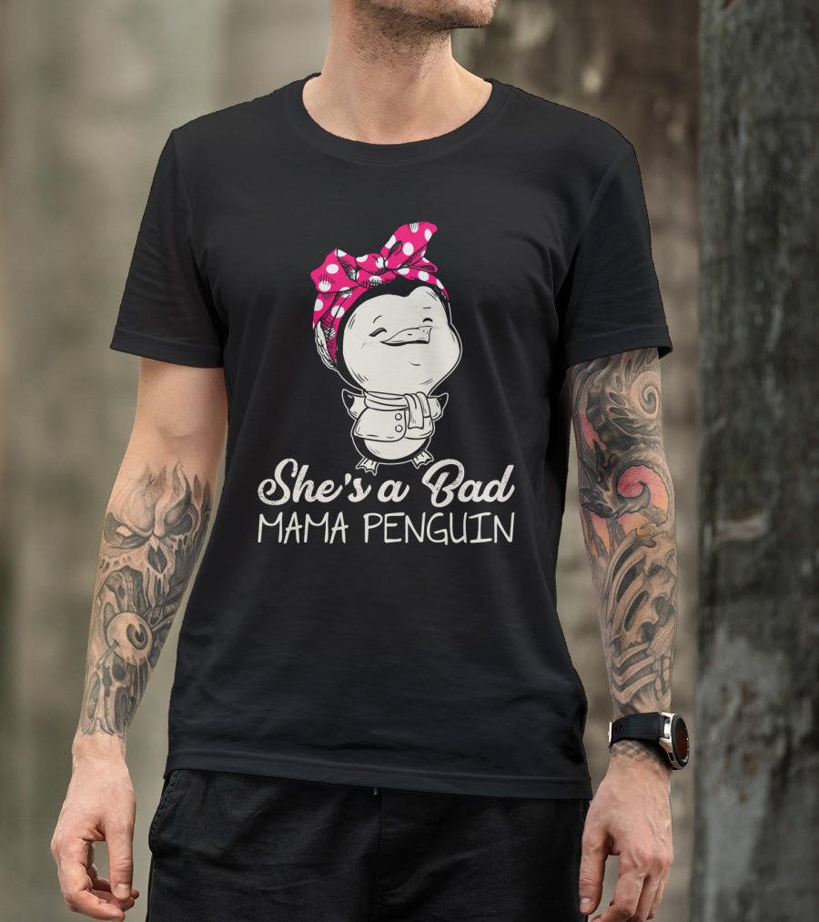 She's A Bad Mama Penguin Rosie The Riveter Parody With Bow T-Shirt