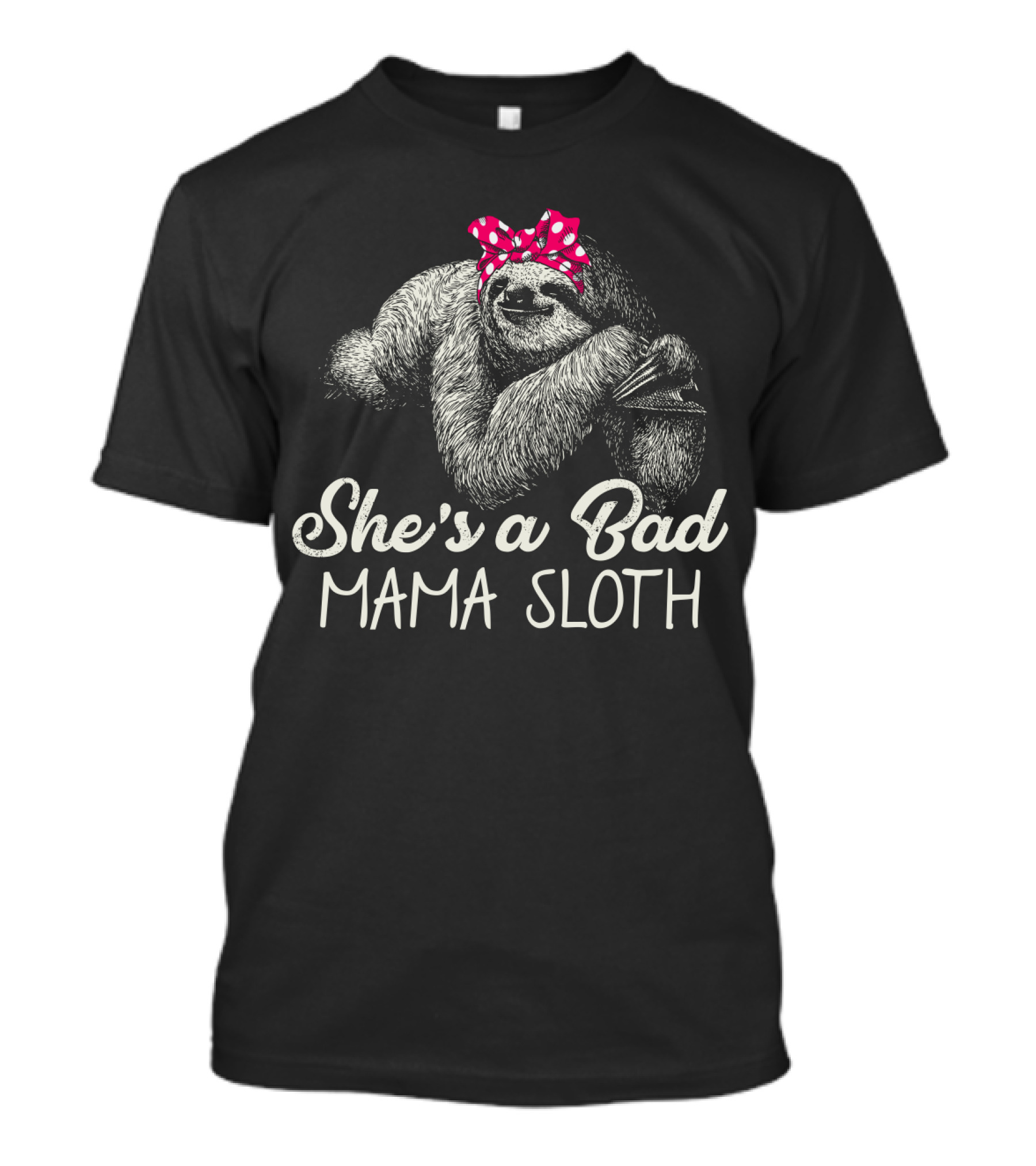 She's A Bad Mama Sloth Red Polka Dot Bow T-Shirt