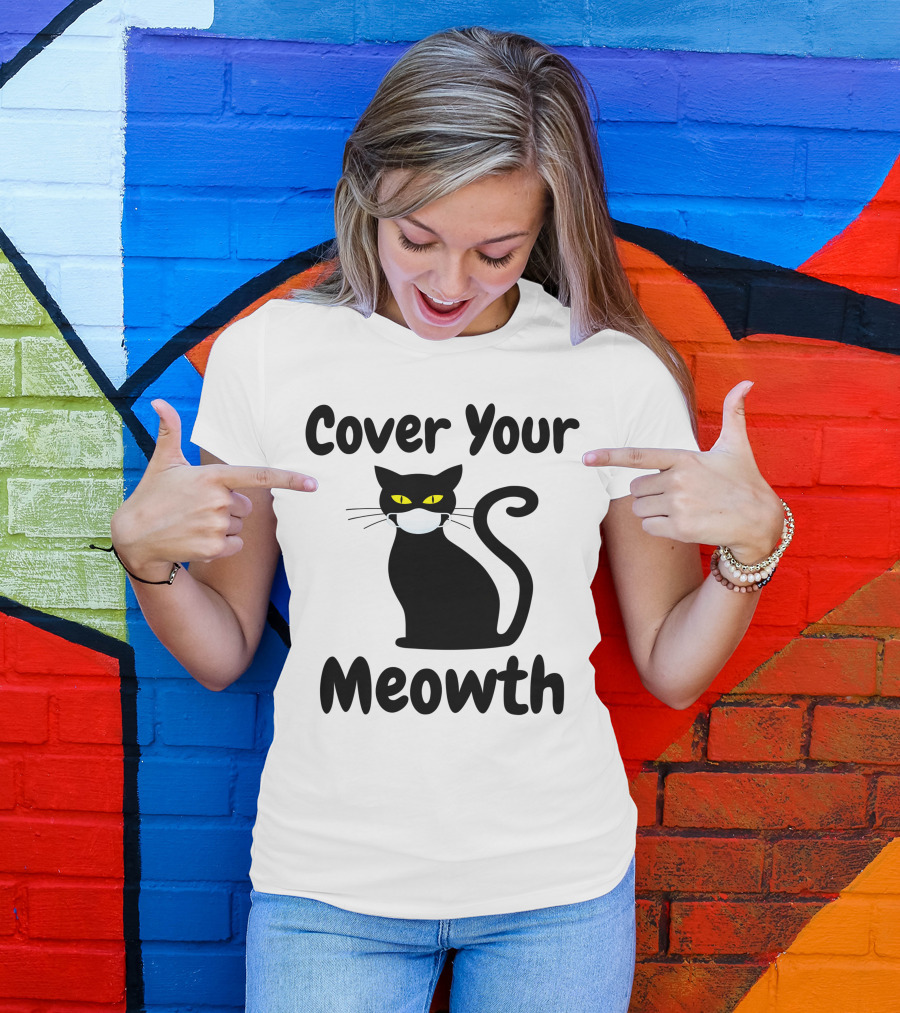 Cover Your Meowth Funny Halloween Cat Mask Humor Halloween Cat Mask Humor T-Shirt