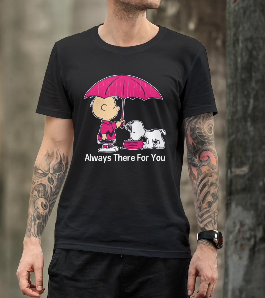 Always There For You Charlie Brown Snoopy Under Umbrella T-Shirt
