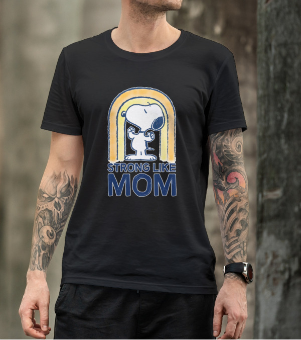 Snoopy Strong Like Mom Retro Rainbow Celebrating Motherhood T-Shirt