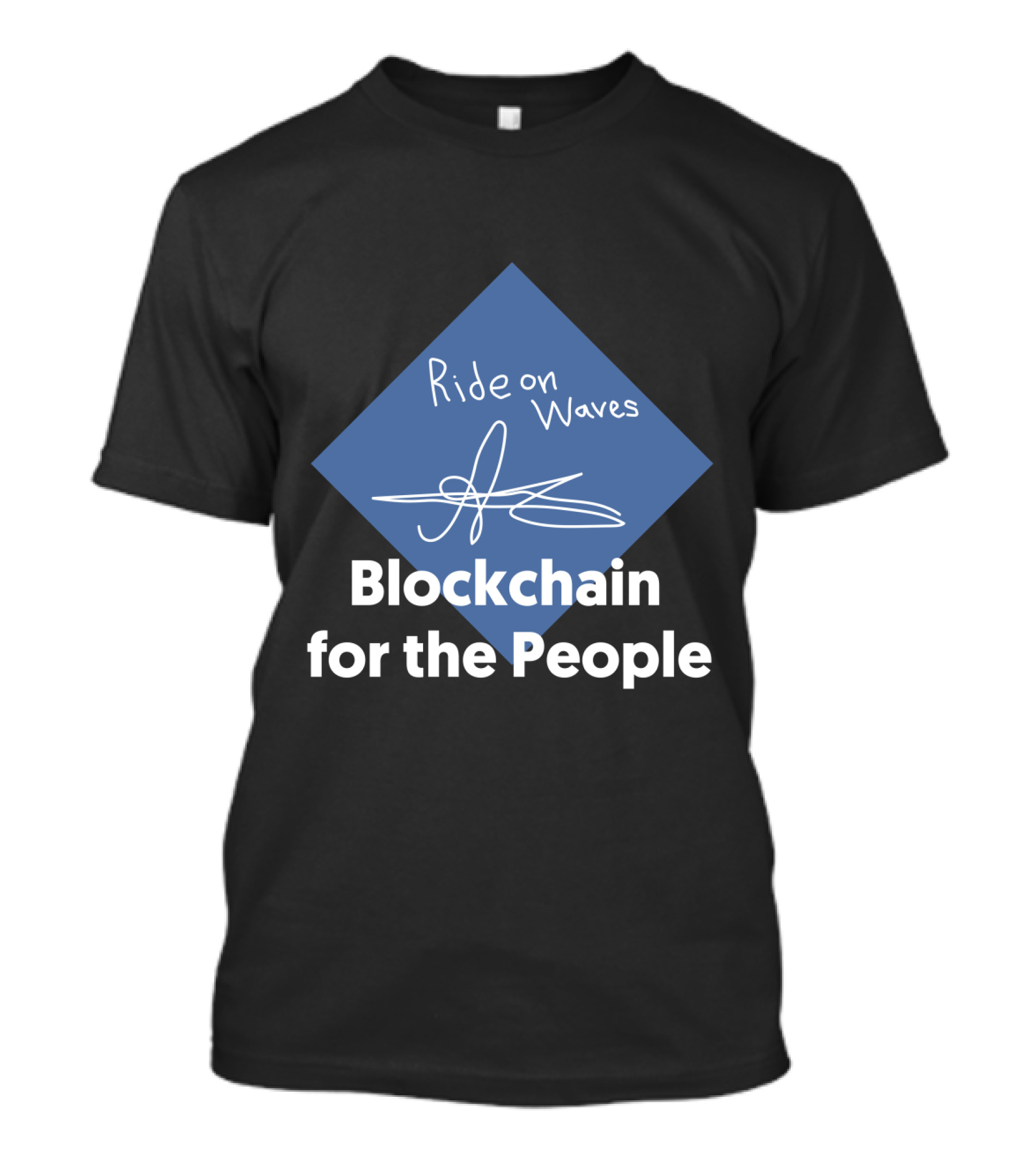 Ride On Waves Blockchain For The People T-Shirt
