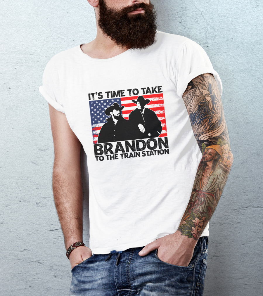 Yellowstone It's Time To Take Brandon To The Train Station American Flag Cowboy T-Shirt