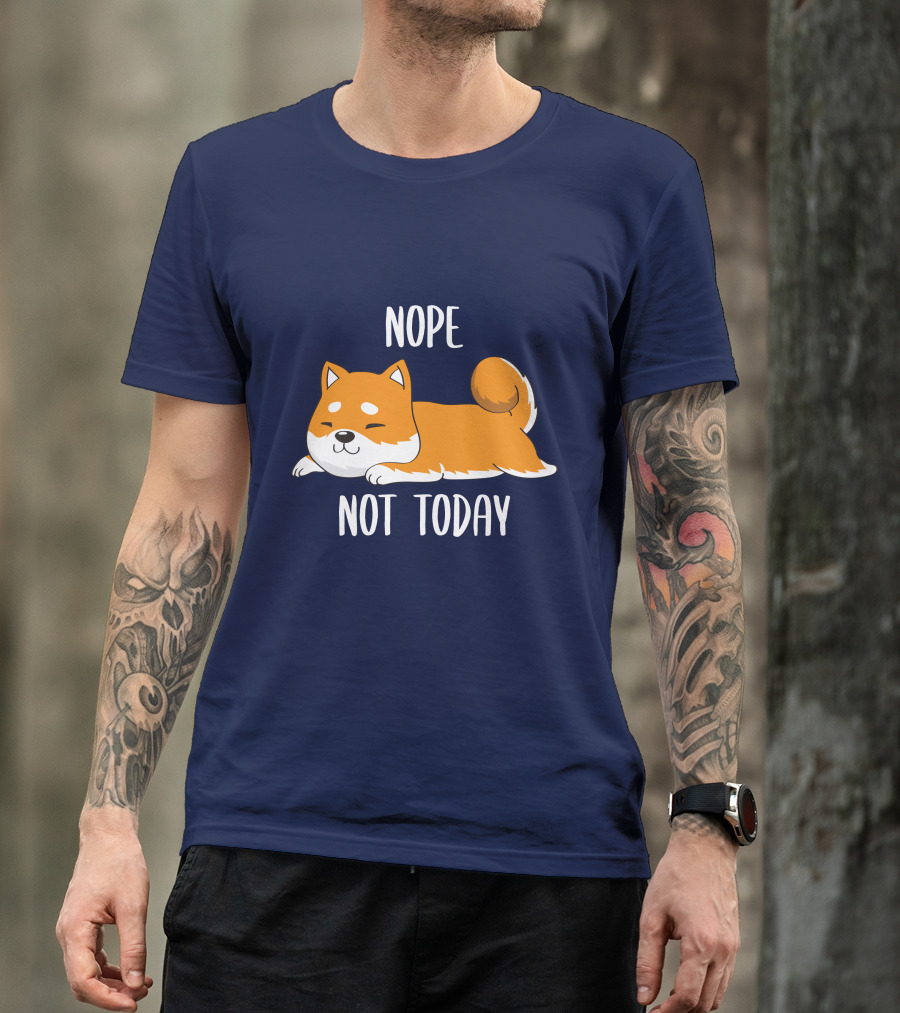 Nope Not Today Shiba Inu Men Casual T-Shirt
