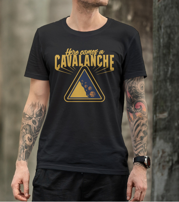 Here Comes A Cavalanche Basketball Avalanche Warning Sign T-Shirt