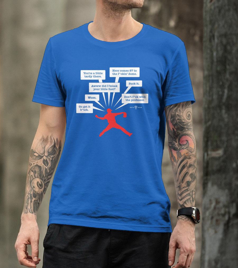 You're A Little Tardy There Savage Kyle's RotoWear T-Shirt