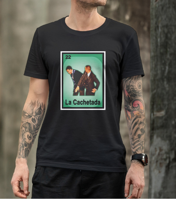 Alamotumblers Will Smith Slaps Chris Rock La Cachetada 22 Loteria T-Shirt