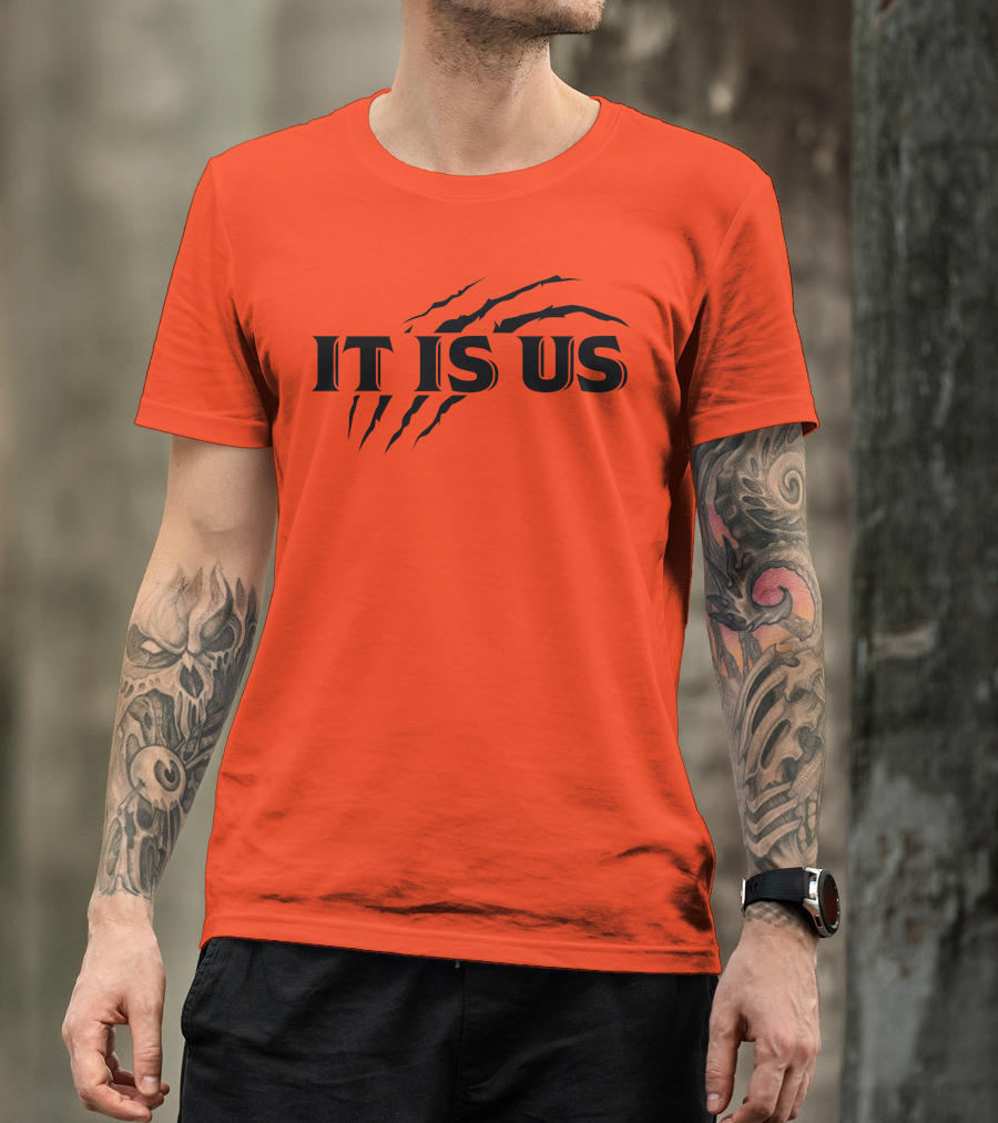 Cincinnati Bengals It Is Us Fan Claw Marks T-Shirt