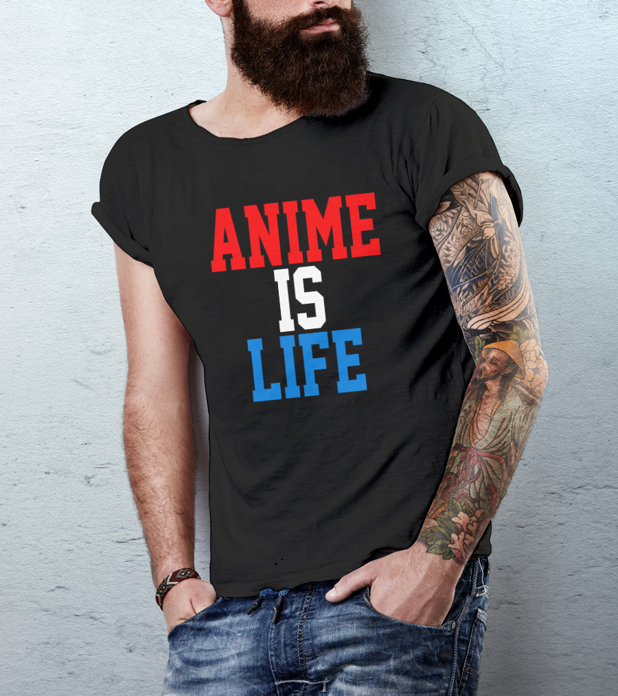Anime Is Life T-Shirt