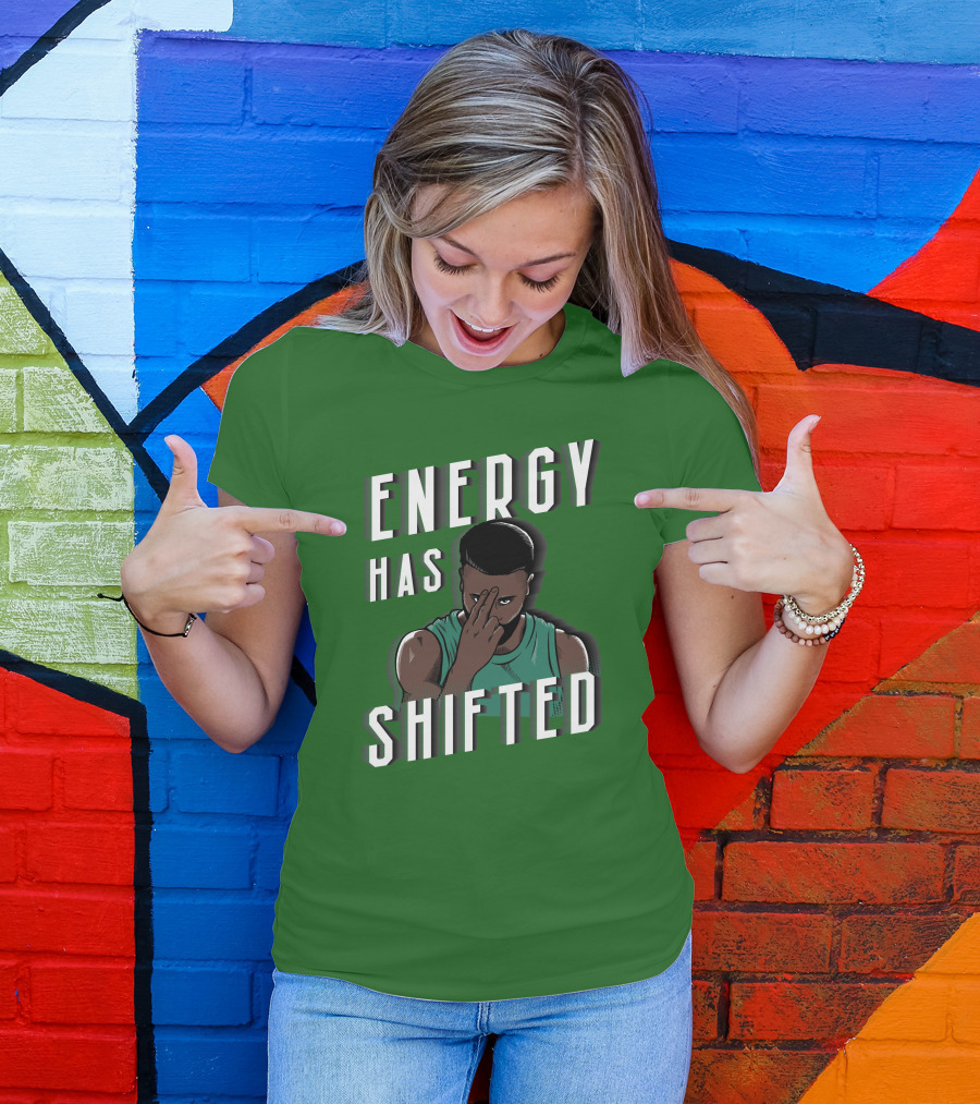 Energy Has Shifted Basketball Gesture T-Shirt