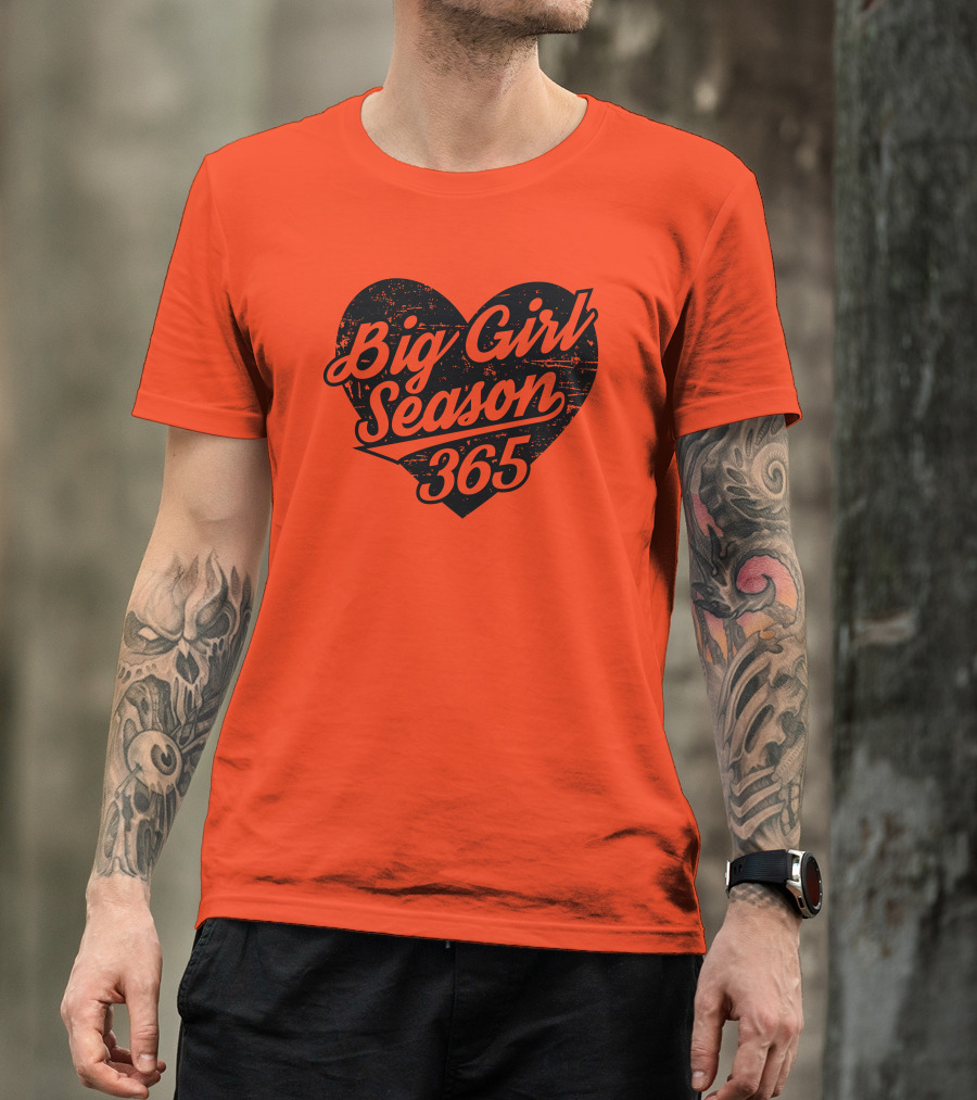 Big Girl Season 365 Heart T-Shirt