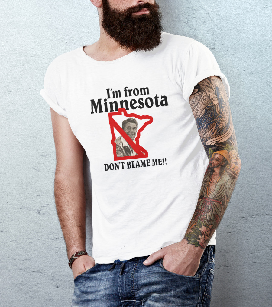 I'm From Minnesota Don't Blame Me Map Outline T-Shirt