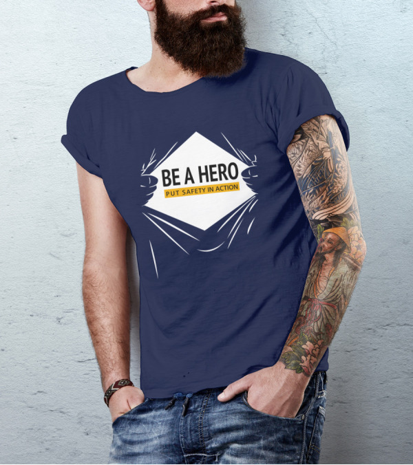 Dopeymcgeee Be A Hero Put Safety In Action Superhero T-Shirt