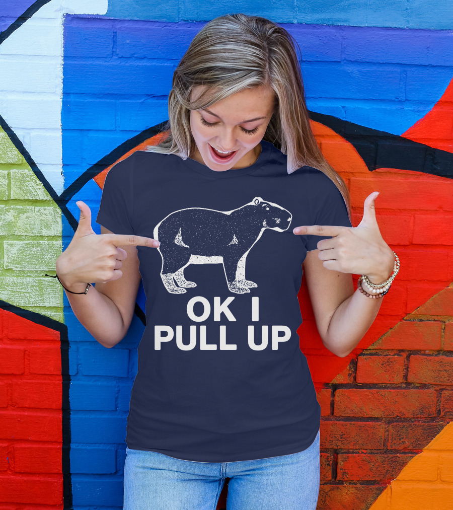 Capybara Ok I Pull Up T-Shirt
